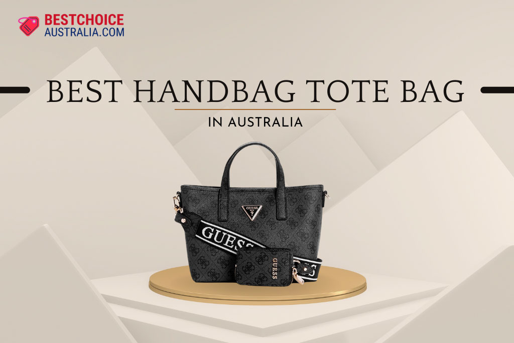 14 Best Handbag Tote Bag in Australia 2024: Expert Picks