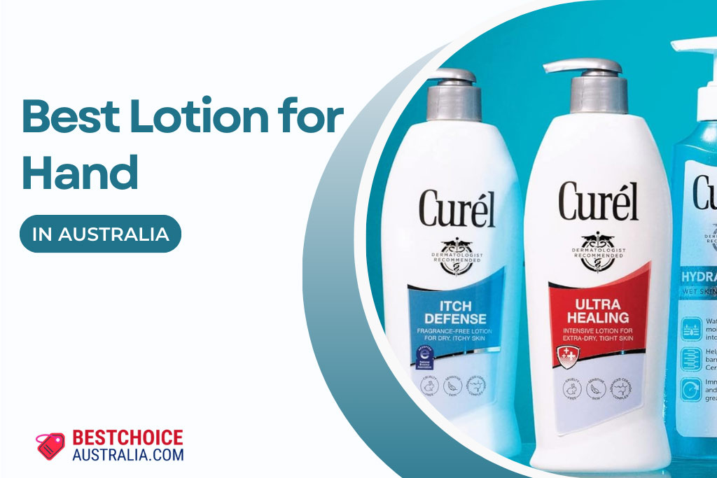 14 Best Lotion for Hand in Australia 2024: Top Brands