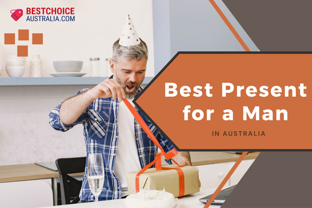 15 Best Present for a Man in Australia 2024: Expert Tips