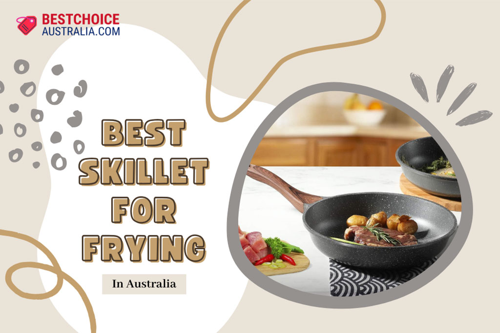 14 Best Skillet for Frying in Australia 2024: Prices